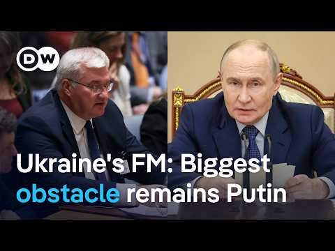 Ukrainian Foreign Minister says Ukraine ready for ceasefire 'right now' | DW News