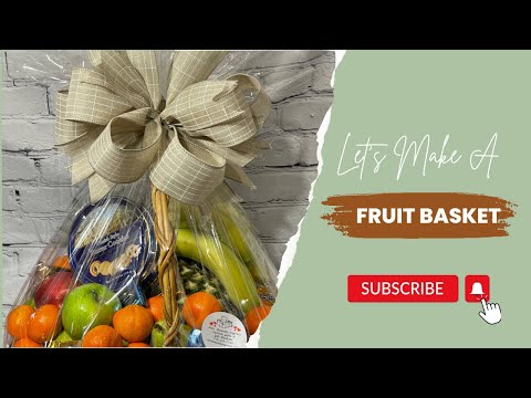 Let’s Make A Fruit Basket!!