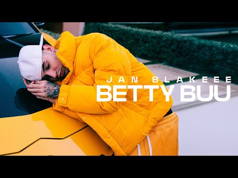 Jan Blakeee - Betty Buu (Video Oficial)