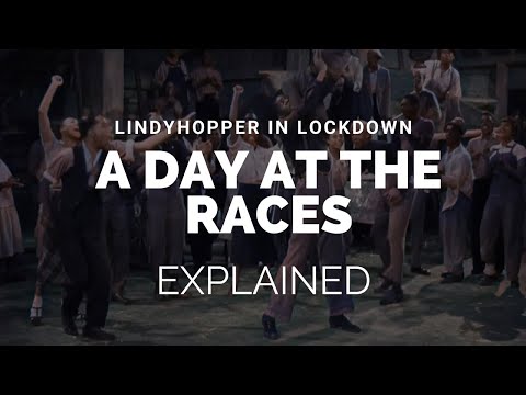 Lindy Hopper in Lockdown - A Day At The Races Explained