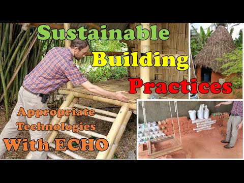 Sustainable Building Practices Appropriate Technologies with ECHO