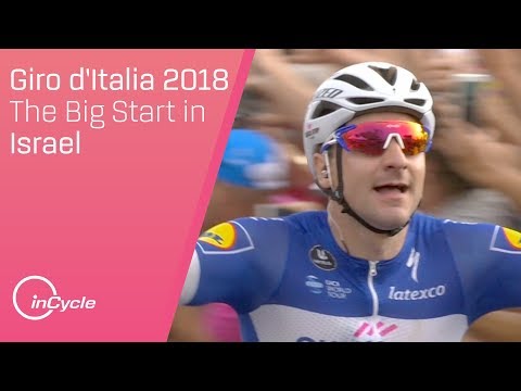 Giro d'Italia 2018 | Recap of the First 3 Stages in Israel | inCycle