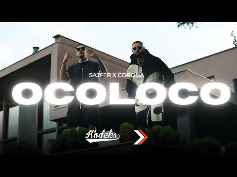 SAJFER X CORONA - OCOLOCO (Anima Part II)