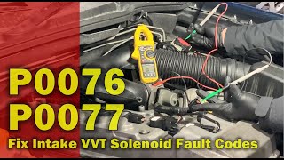 How to Test and Fix P0076 & P0077 Intake Oil Control Valve Circuit Low and Circuit High Fault Codes