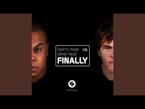 Finally (Oliver Twizt Remix)