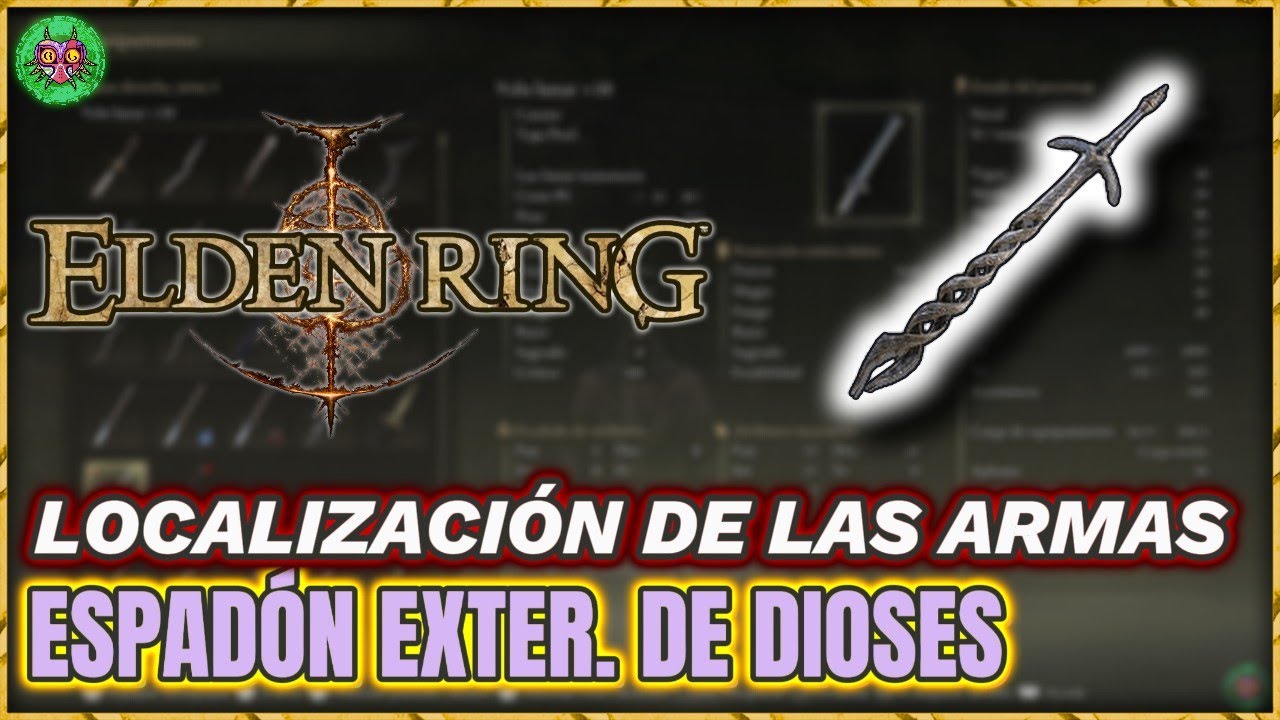 Localización ESPADÓN del EXTERMINADOR de DIOSES | Elden Ring Localización ESPADÓN del EXTERMINADOR de DIOSES | Elden Ring