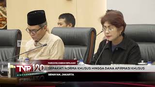 Pansus RUU Daerah Kepulauan - Sepakati Norma Khusus Hingga Dana Afirmasi Khusus - TVR 120