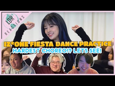 [LDR] IZ*ONE(아이즈원) - 'FIESTA(피에스타)' DANCE PRACTICE REACTION
