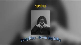 Download lagu yung bleu - ice on my baby (sped up   pitched up) mp3