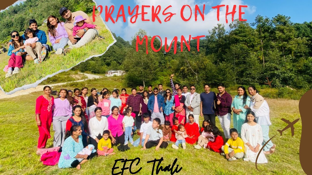 EFC Thali | Prayers on the Mount | Gagalfedi | @mpeaslibrary5839