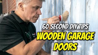 Painting Your Wooden Garage Doors Made EASY! | 60 Second DIY Tips | Garage Door Upcycling Guide!