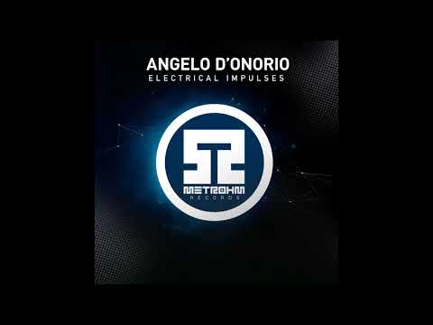 Angelo D'onorio - Electrical Impulses (Original Mix)
