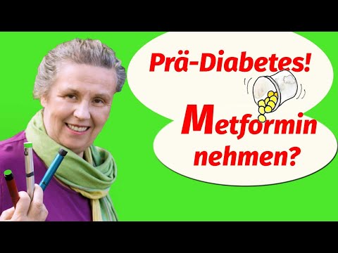 Prä-Diabetes! Soll ich schon Metformin nehmen?