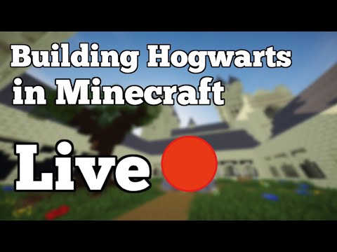 Building Hogwarts in Minecraft LIVE 🔴 Courtyard!