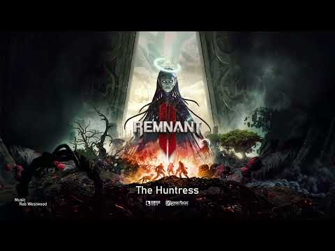Remnant 2 Original Soundtrack - The Huntress