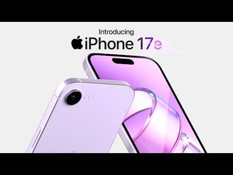 Introducing iPhone 17e | First Look