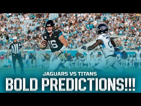 Jaguars vs Titans BOLD PREDICTIONS