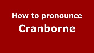How to pronounce Cranborne