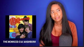 The Monkees - D W Washburn *DayOne Reacts*