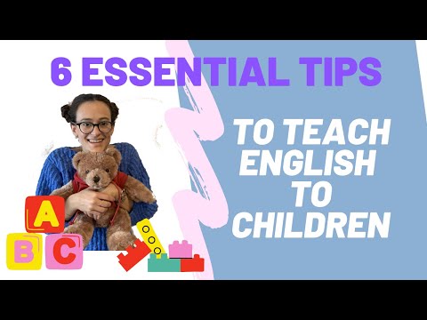 How to Teach English to Children - 6 ESSENTIAL TIPS to be a successful ESL teacher - kindergarten