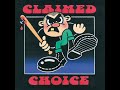 Claimed Choice - La Part Des Choces (Single 2023)