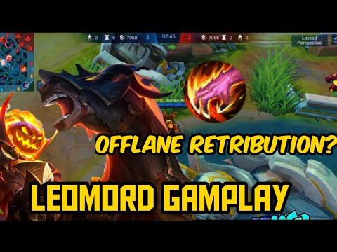 I'm OFFLANE but my spell is RETRIBUTION! | LEOMORD GAMEPLAY | Mobile Legends