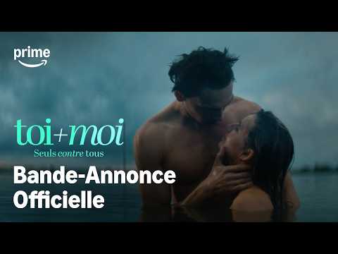 Bande-annonce : Toi+Moi - Seuls contre tous