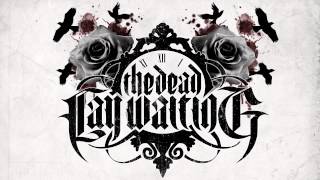 The Dead Lay Waiting - Roses Are Grey - FULL SONG