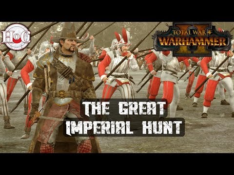 THE GREAT IMPERIAL HUNT - Total War Warhammer 2 - Online Battle 354