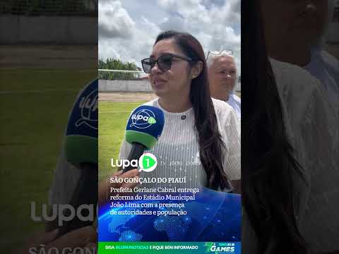 Prefeita Gerlane Cabral entrega reforma do Estádio Municipal com a presença de autoridades