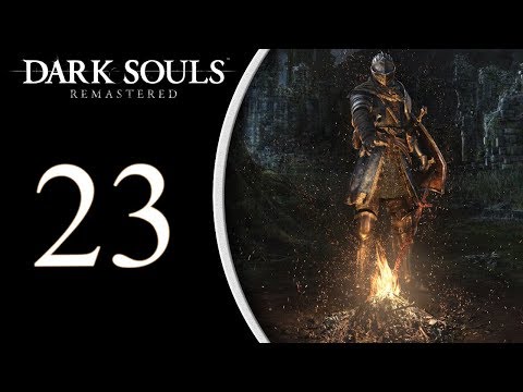 Dark Souls Remastered: The Magic Run pt23 - I REALLY HATE This Part of the Game!