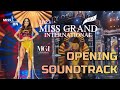 Miss Grand International 2023 OPENING SOUNDTRACK