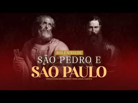 SÃO PEDRO E SÃO PAULO APOSTOLOS | IGREJA DE NOSSA SENHORA DO AMPARO - CEL EZEQUIEL/RN
