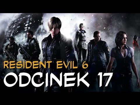 Zagrajmy w Resident Evil 6 odc.17 "Spotkanie z szefem"
