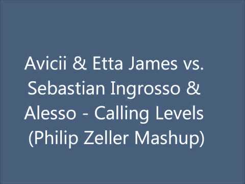 Avicii vs. Sebastian Ingrosso & Alesso - Calling Levels (Philip Zeller Mashup)