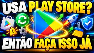 VOCÊ USA PLAY STORE? ENTÃO VOCÊ PRECISA FAZER ISSO (SEU CELULAR E APPS AGRADECE)