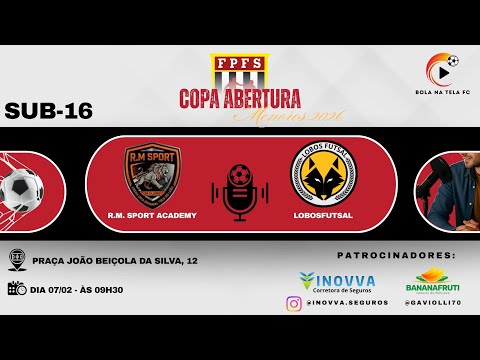RM SPORT X LOBOS FUTSAL - SUB-16 - COPA ABERTURA - FEDERAÇÃO PAULISTA DE FUTSAL