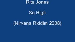 Rita Jones So high