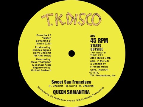 Queen Samantha - Sweet San Francisco ℗ 1979