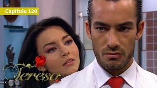 Teresa 💁♀️ (Capitulo 120) | Novelas Completas en Español Latino | Angelique Boyer