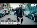 BTS: Helping You Cope | High Maintenance | HBO