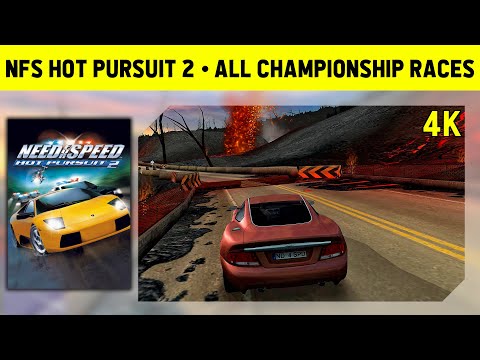 NEED FOR SPEED: HOT PURSUIT 2 - COMPLETE CHAMPIONSHIP WALKTHROUGH - 4K GAMEPLAY
