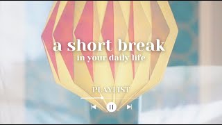 【 Playlist 】Gentle, Warm Melodies to Make Your Daily Pause - ドイツの静かな午後。毎日の「一息」を特別にする、優しく温かいメロディ