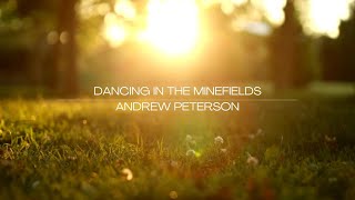 Dancing in the Minefields Lyric Video