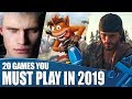 20 PS4 Games You Must Play In 2019 And Beyond!