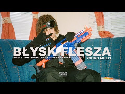 YOUNG MULTI - Błysk flesza (prod. Kubi Producent & Fast Life Sharky)