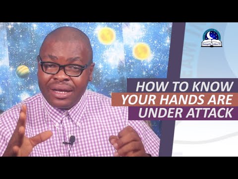 HOW TO KNOW YOUR HANDS ARE UNDER ATTACK - Evangelist Joshua Orekhe