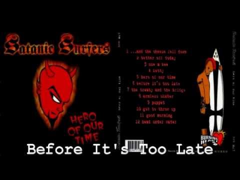 Satanic Surfers - Hero Of Our Time [ FULL ALBUM ]
