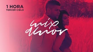 Tercer Cielo | Mix de Amor (2018)