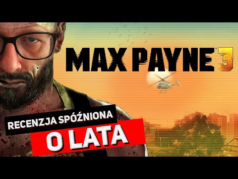 Max Payne 3 (Xbox 360) - Recenzja po latach